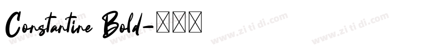 Constantine Bold字体转换 Constantine Bold字体转换